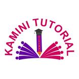 Kamini Tutorial