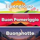 Buongiorno, pomeriggio e sera APK