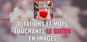 Mots Touchants Le Coeur