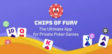 Chips of Fury: Private Poker