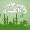 Gift of Six Kalmahs