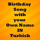 Birthday Song With Name in Turkish APK