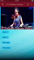 DJ Kulepas Dengan Ikhlas اسکرین شاٹ 1