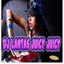 DJ Lantas Juicy Full Bass Offline APK