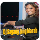 DJ Sayang Jang Marah Full Bass Offline APK