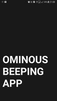 Ominous Beeping App Affiche