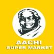 Aachi Super Market