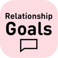 Relationship Goals