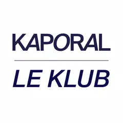 Le KLUB - KAPORAL アプリダウンロード