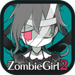 ZombieGirl2 -TheLOVERS-