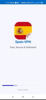 VPN de España -Rápido y Seguro Poster