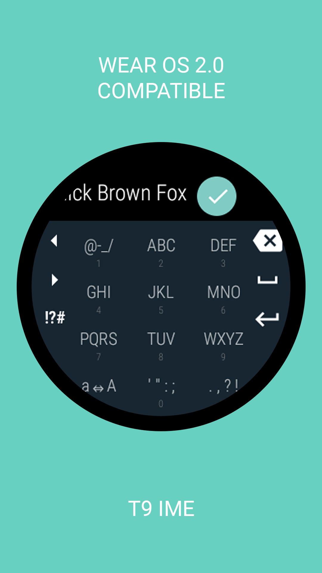 T9 Flick Keyboard for Wear OS (Android Wear) APK voor Android Download