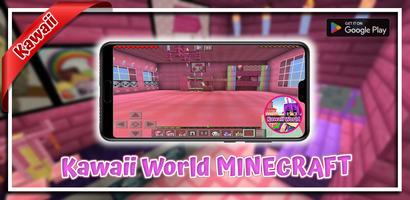 Kawaii World for Minecraft PE پوسٹر