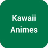 Kawaii Anime