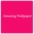 ”Amazing Wallpaper