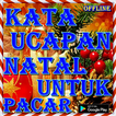 kata ucapan natal untuk pacar