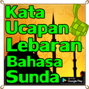 Kata Ucapan Selamat Lebaran Bahasa Sunda APK