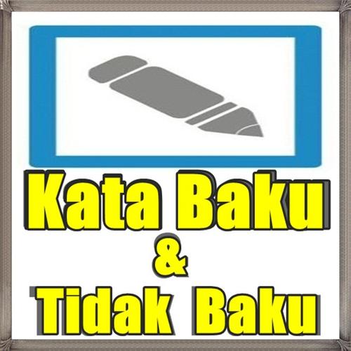 Kata Baku Dan Tidak Baku For Android Apk Download
