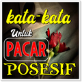 Kata Kata Untuk Pacar Posesif Lengkap