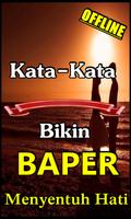 برنامه‌نما Kata Kata Baper Romantis Untuk Pacar عکس از صفحه