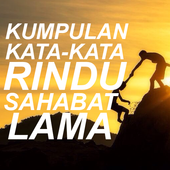 Free Gambar Kumpulan Kata Rindu Sahabat Lama For Android Apk Download Terupdate oleh Kata Cinta
