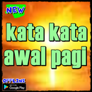 kata kata awal pagi APK
