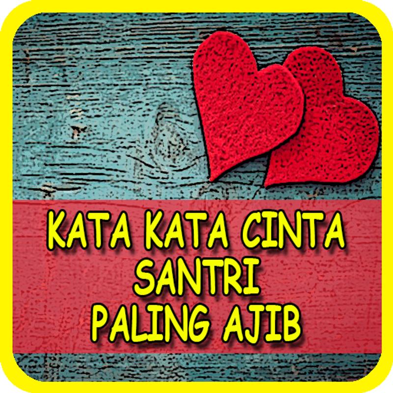  Kata  Cinta  Santri  Kata Kata  Mutiara