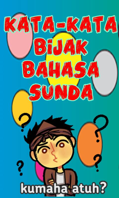 Kata Kata Bijak Bahasa Sunda For Android Apk Download