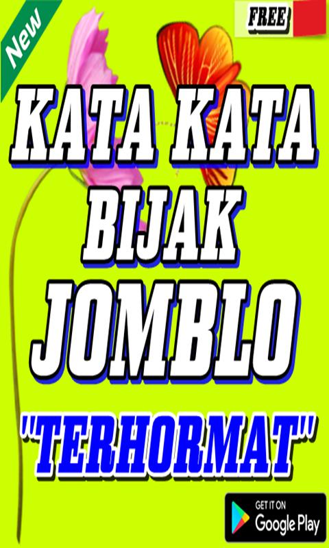 Download Gratis Gambar Kata-Kata Bijak Jomblo Terhormat For Android Apk Download Terkeren by www.katacinta.co
