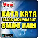 Kata Kata Bijak Menyambut Siang Hari APK
