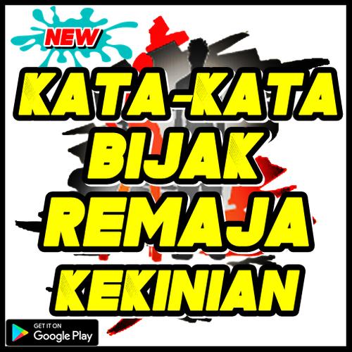  Kata kata  Bijak  Remaja  for Android APK Download