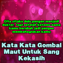 Kata Kata Gombal Maut Untuk Sang Kekasih APK