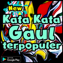 Kata Kata Gaul terpopuler APK