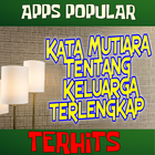 Kata kata Mutiara Tentang Keluarga Terlengkap icon