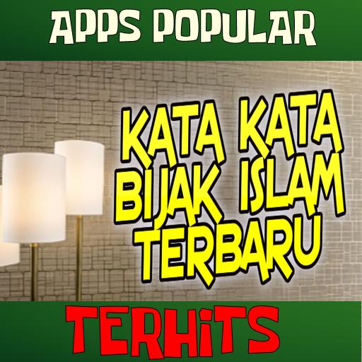 Gratis Download Gambar Kata-Kata Bijak Islam Terbaru For Android Apk Download Terupdate by Kata Cinta