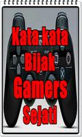 Kata Kata Bijak Gamers Sejati  capture d'écran 1