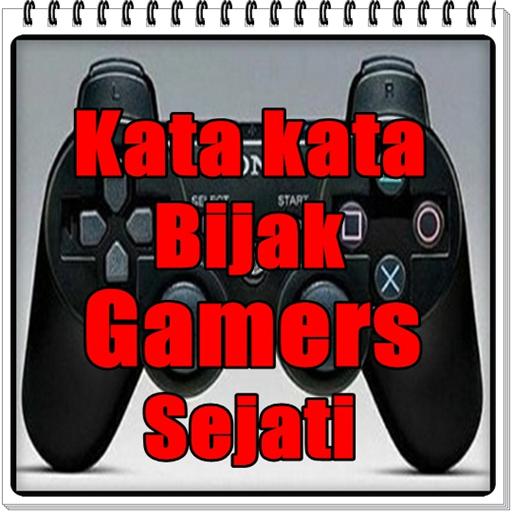  Kata Kata  Bijak  Gamers  Sejati Terkeren for Android APK 