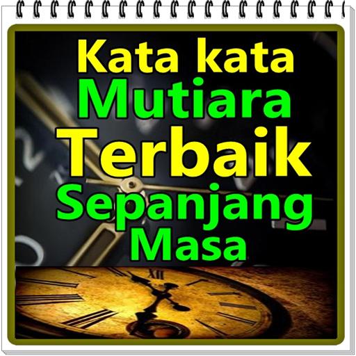 Kumpulan Kata Kata Mutiara Paling Inspiratif Sepanjang Masa