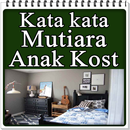 Kata kata  Mutiara Anak Kost APK