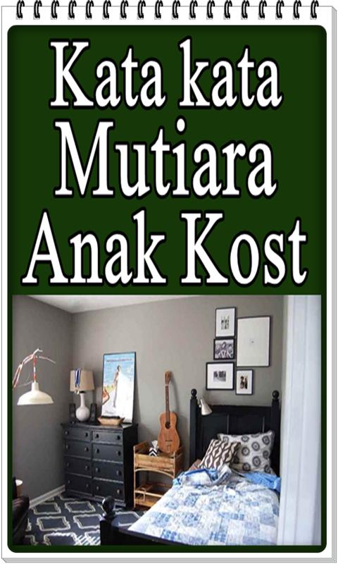 Free Gambar Kata-Kata Mutiara Anak Kost For Android Apk Download Terbaru by www.katacinta.co