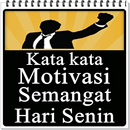 Kata Kata Motivasi Semangat Hari Senin APK