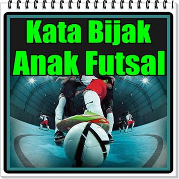 Kata Kata Bijak Anak Futsal Poster