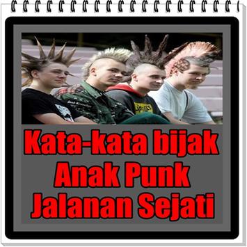 Kata Kata Bijak Anak Punk Jalanan Sejati Dlya Android Skachat Apk