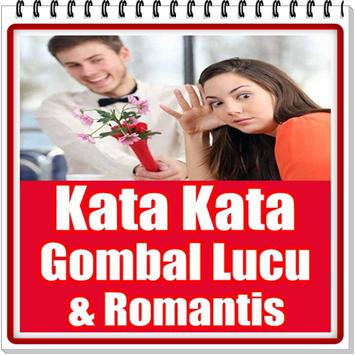 Kata Kata Gombal Lucu Dan Romantis For Android Apk Download