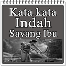 Kata Kata Indah Sayang Ibu APK