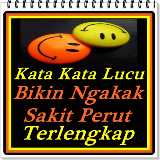 Free Gambar Kata-Kata Lucu Bikin Ngakak For Android Apk Download Terbaru by www.katacinta.co