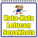 Kata-Kata Lelucon Tentang Sepakbola Terlengkap APK