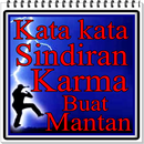 Kata Kata Sindiran Karma Buat Mantan APK