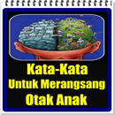 Kata Kata Untuk Merangsang Otak Anak APK