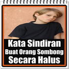 Kata Sindiran Buat Orang Sombong Secara Halus icône